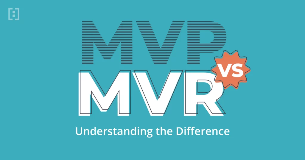 MVP vs MVR - Understanding the Difference.