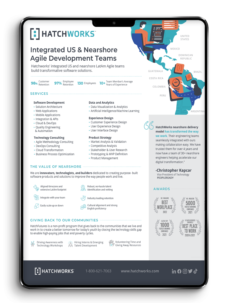 A preview of HatchWorks' Integrated US & Nearshore Agile Development Teams