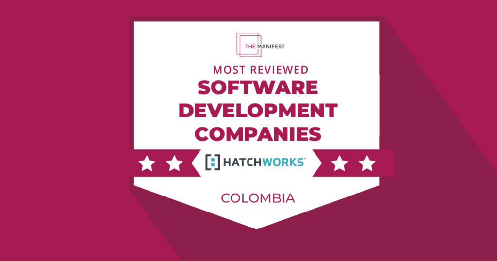 Hatchworks named one of the most reviewed software development companies in Colombia.